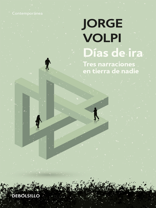 Title details for Días de ira by Jorge Volpi - Available